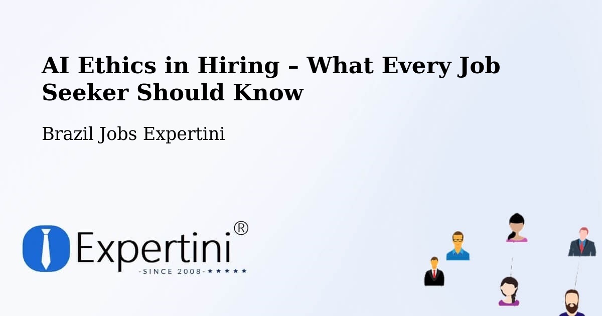 AI Ethics in Recruitment & Hiring – Cedro - Cedro, Brazil Jobs Expertini